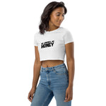 No Schmoney, no honey Crop Top